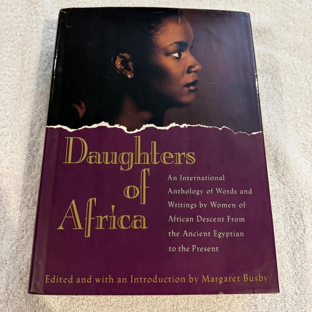 Daughters of Africa Anthology Margaret Busby 1st American Ed Hardcover 1992